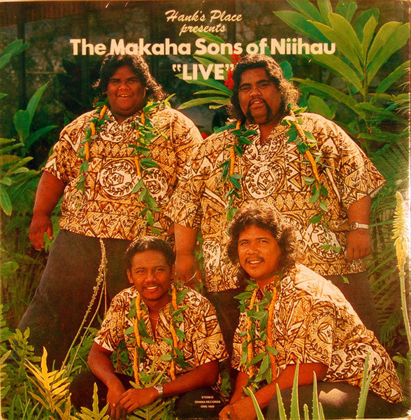 The Makaha Sons Of Ni'ihau : Hank's Place Presents The Makaha Sons Of Niihau "Live" (LP, Album)