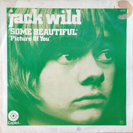 Jack Wild : Some Beautiful / Picture Of You (7")