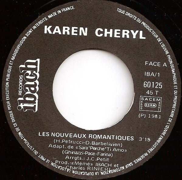 Karen Cheryl : Les Nouveaux Romantiques (7", Single)