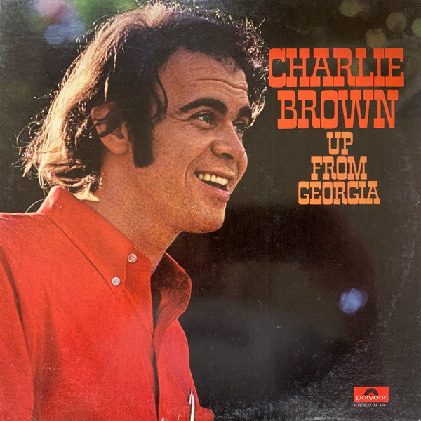 Charlie Brown (7) : Up From Georgia (LP, Album, Mon)
