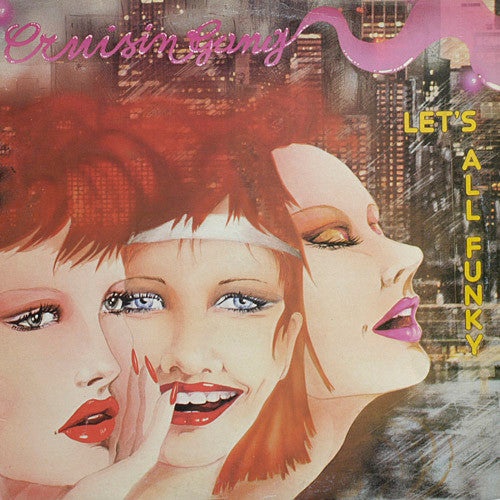 Cruisin' Gang : Let's All Funky (12")