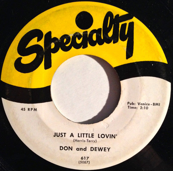 Don And Dewey* : Just A Little Lovin' (7")