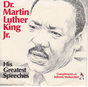 Dr. Martin Luther King, Jr. : His Greatest Speeches (7")