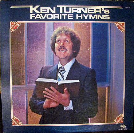 Ken Turner : Ken Turner's Favorite Hymns (LP)
