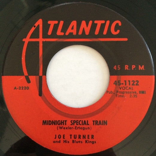 Joe Turner And His Blues Kings* : Midnight Special Train / Feeling Happy (7", Single)