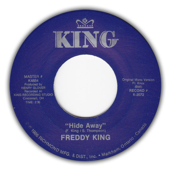 Freddy King* : Hide Away (7", RE)