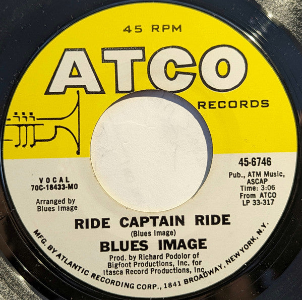 Blues Image : Ride Captain Ride (7", Single, MO )