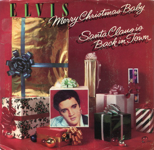 Elvis* : Merry Christmas Baby / Santa Claus Is Back In Town (7", Single, Mono, Promo, Gre)