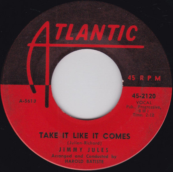 Jimmy Jules : Talk About You / Take It Like It Comes (7", Single)