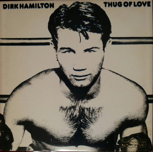 Dirk Hamilton : Thug Of Love (LP, Album, Promo, Spe)