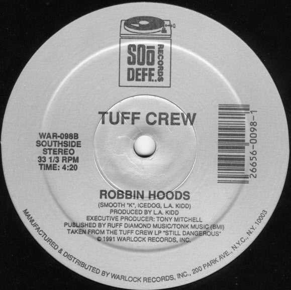 Tuff Crew : Jimmy Crack Corn / Robbin Hoods (12")