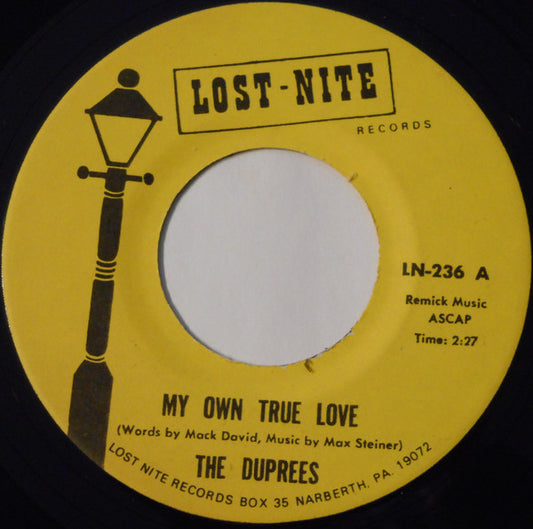The Duprees : My Own True Love (7", RE)