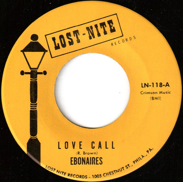 Ebonaires* : Love Call / Somewhere In My Heart (7", RE)