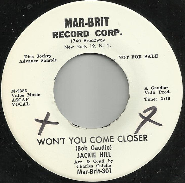 Jackie Hill (3) : Won't You Come Closer (7", Single, Promo)
