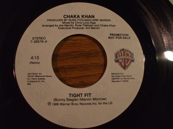 Chaka Khan : Tight Fit  (7", Promo)