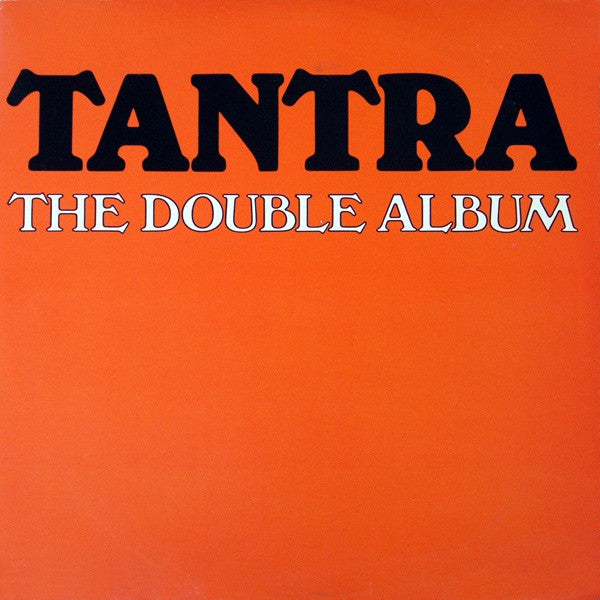 Tantra (2) : The Double Album (2xLP, Album, All)