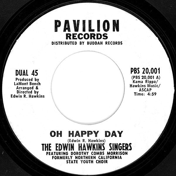 The Edwin Hawkins Singers* : Oh Happy Day (7", Single, Styrene, Whi)