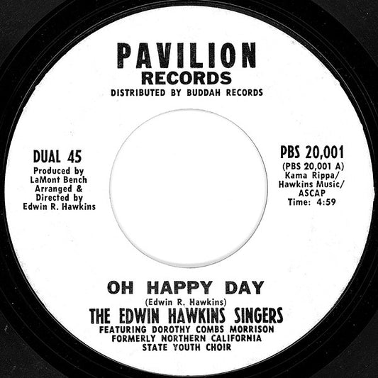 The Edwin Hawkins Singers* : Oh Happy Day (7", Single, Styrene, Whi)