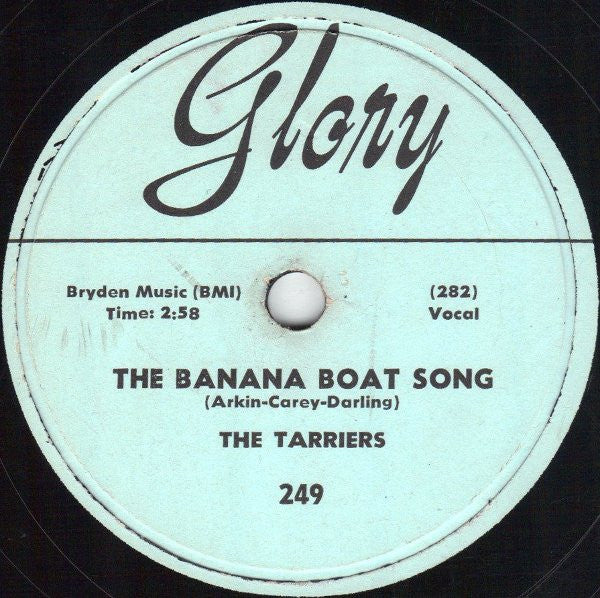 The Tarriers : The Banana Boat Song / No Hidin' Place (10")