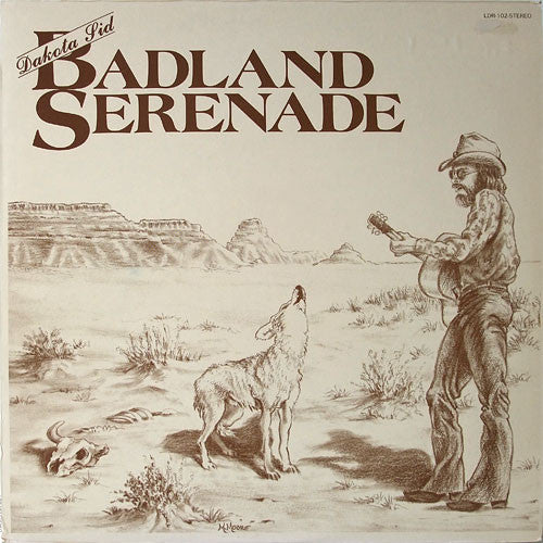Dakota Sid : Badland Serenade (LP)