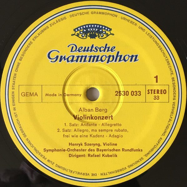 Alban Berg / Jean Martinon, Henryk Szeryng, Symphonie-Orchester Des Bayerischen Rundfunks • Rafael Kubelik : Violinkonzert / Violinkonzert Nr.2 (LP)