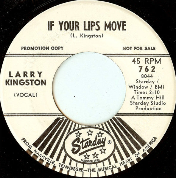 Larry Kingston : If Your Lips Move (7", Single, Promo)