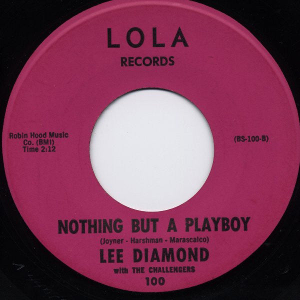 Lee Diamond With The Challengers (12) : Good Old Summertime (7")
