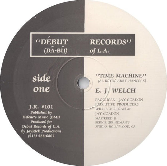 E.J. Welch : Time Machine (12")