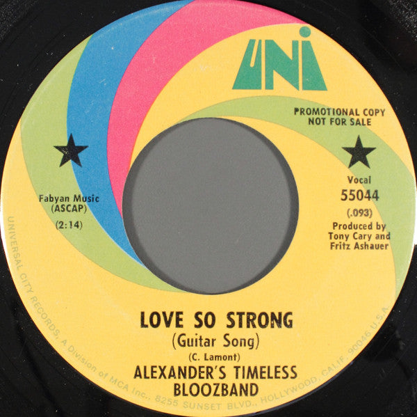 Alexander's Timeless Bloozband : Love So Strong (Guitar Song) (7", Promo)