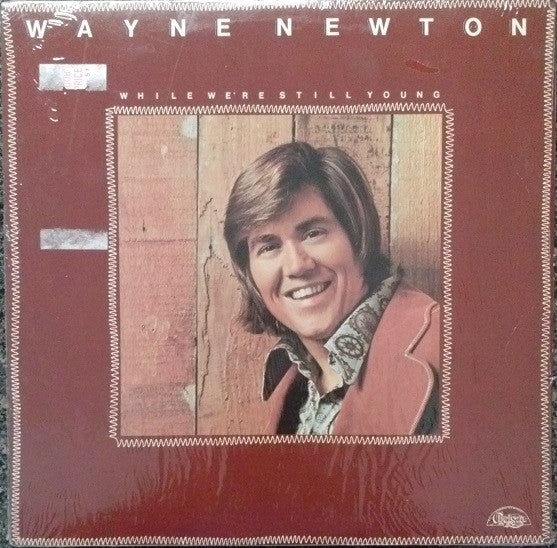 Wayne Newton : While We're Still Young (LP, Album)