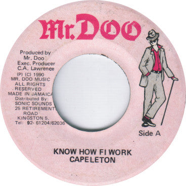 Capeleton* : Know How Fi Work (7")