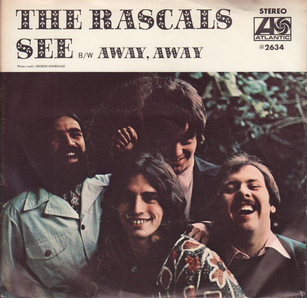 The Rascals : See / Away Away (7", Spe)