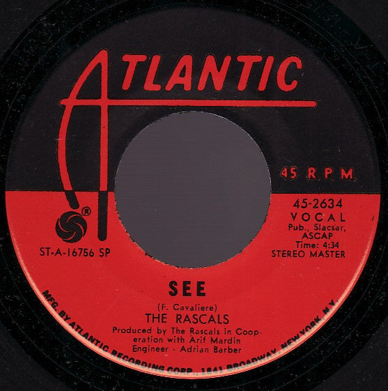 The Rascals : See / Away Away (7", Spe)