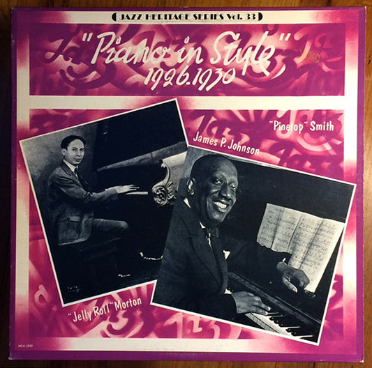 Ferdinand "Jelly Roll" Morton*, James P. Johnson*, Clarence "Pinetop" Smith : Piano In Style (1926-1930) (LP, Comp)