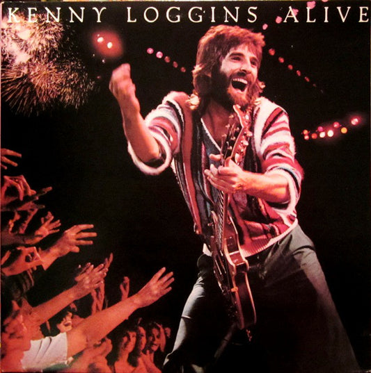 Kenny Loggins : Alive (2xLP, Album, Pit)