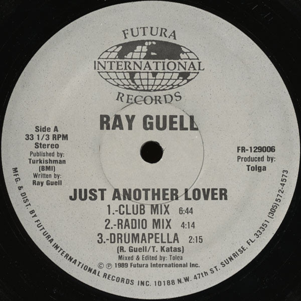 Ray Guell : Just Another Lover (12")