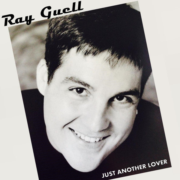 Ray Guell : Just Another Lover (12")