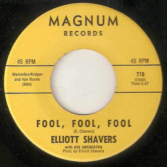 Elliott Shavers : Fool, Fool, Fool / A Swingin' Party (7", Single)