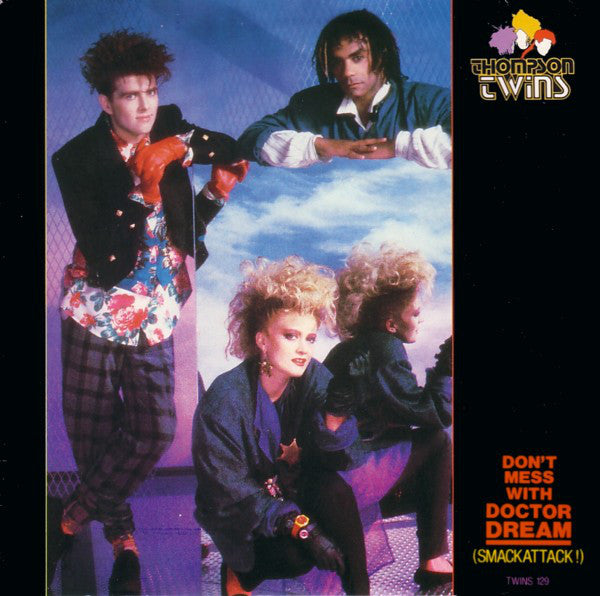 Thompson Twins : Don't Mess With Doctor Dream (Smackattack!) (12", Single)