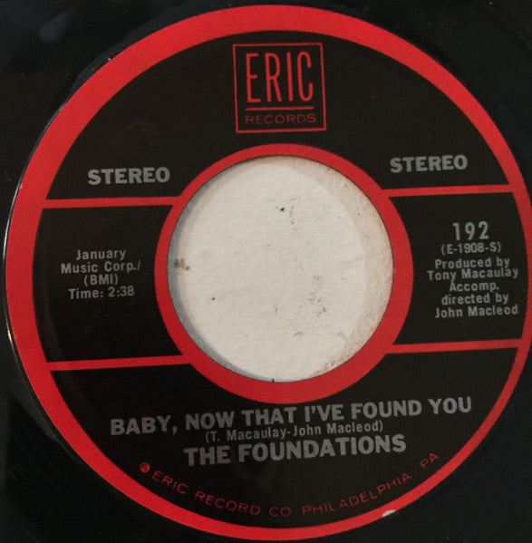 The Foundations : Build Me Up Buttercup / Baby, Now That I've Found You (7", Single, RE)