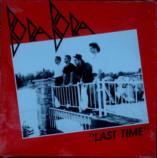 Bora Bora (3) : Last Time  (12")