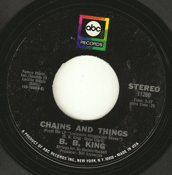 B. B. King* : Chains And Things (7", Styrene)