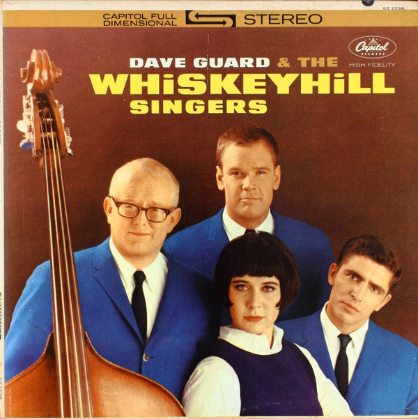 Dave Guard & Whiskeyhill Singers : Dave Guard & The Whiskeyhill Singers (LP, Album, Scr)