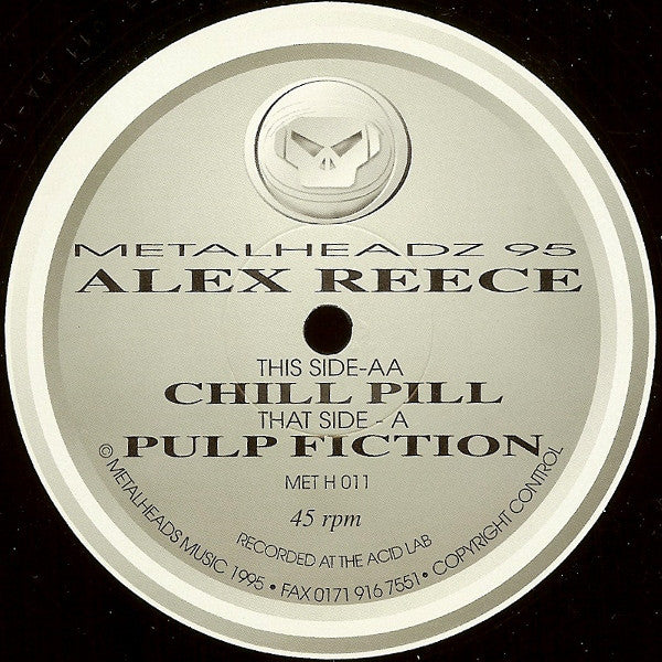 Alex Reece : Pulp Fiction / Chill Pill (12")