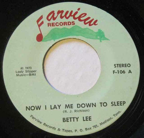 Betty Lee : Now I Lay Me Down To Sleep (7", Single)