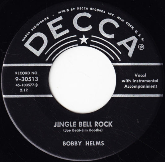 Bobby Helms : Jingle Bell Rock / Captain Santa Claus (And His Reindeer Space Patrol) (7", Single, Pin)