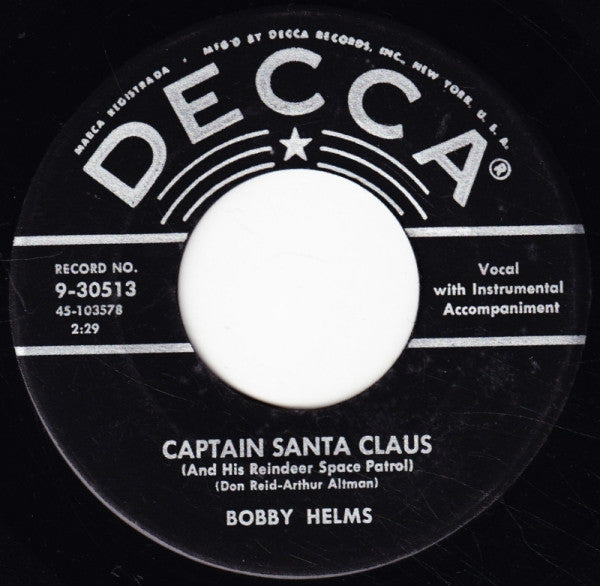 Bobby Helms : Jingle Bell Rock / Captain Santa Claus (And His Reindeer Space Patrol) (7", Single, Pin)