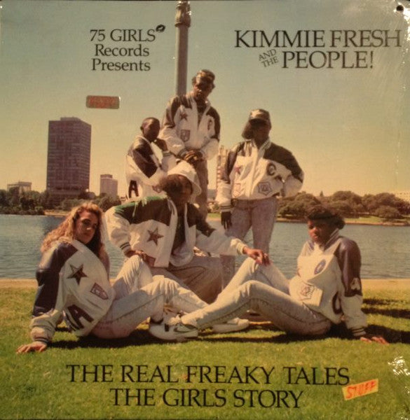 Kimmie Fresh And The People : The Real Freaky Tales, The Girls Story (LP, Album)