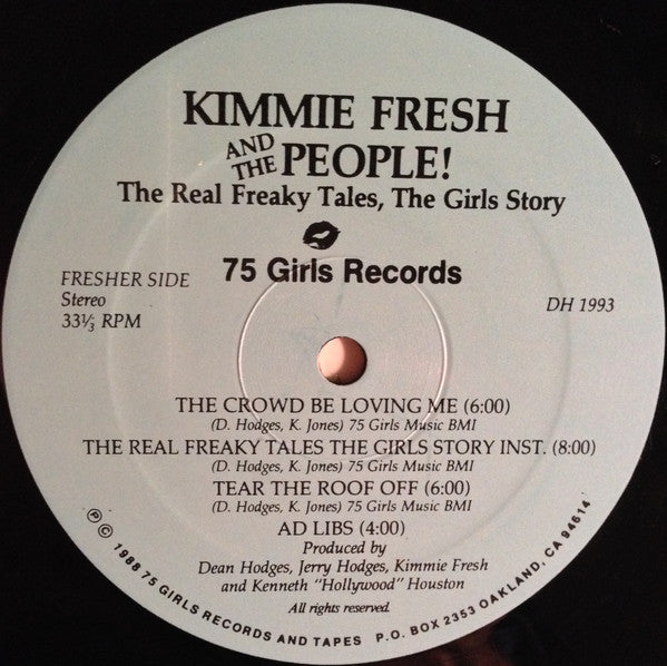 Kimmie Fresh And The People : The Real Freaky Tales, The Girls Story (LP, Album)