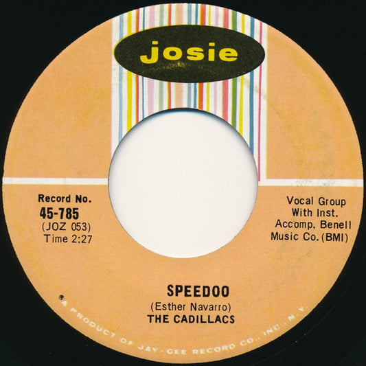 The Cadillacs : Speedoo / Let Me Explain (7", Single, RE)